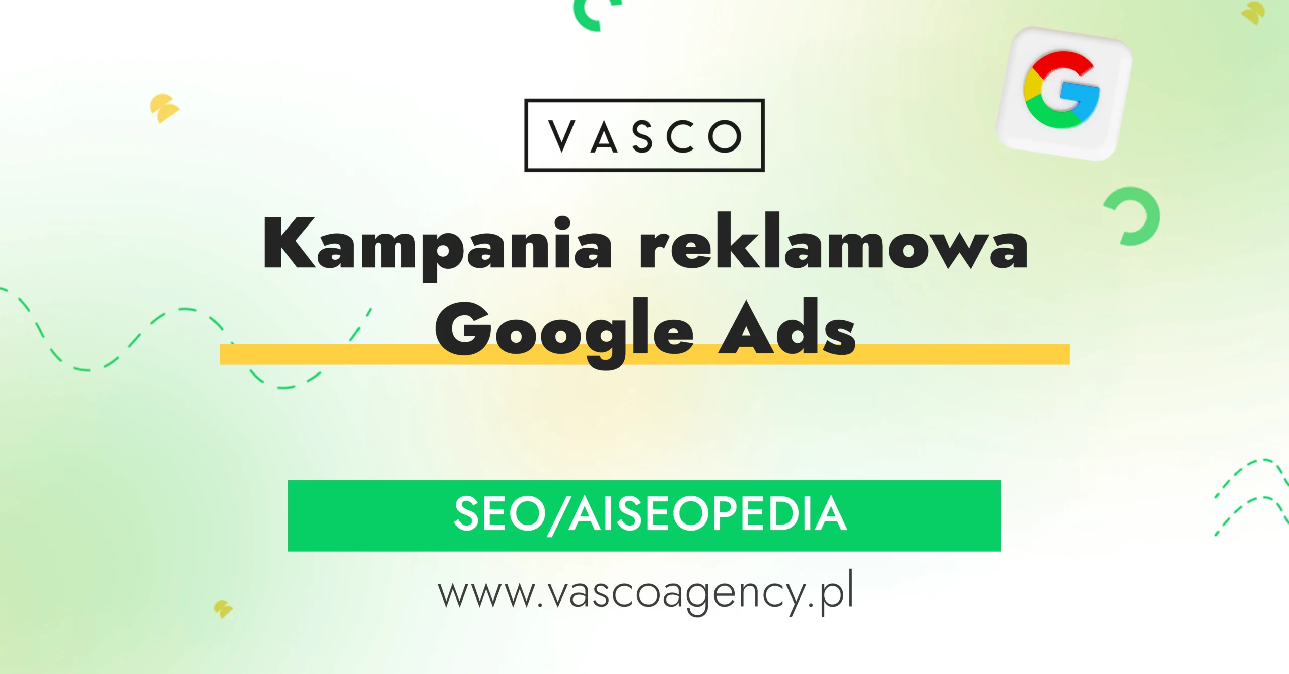 Kampania reklamowa Google Ads