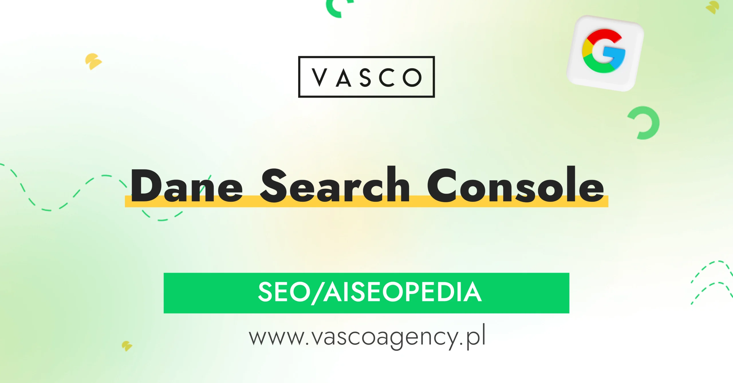 Jak analizować dane Search Console? Co naprawdę pokazują raporty?